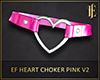 EF Heart Choker Pink v2