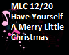 HAVE A MERRY CHRISTMAS