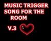 MUSIC SONG 4THE ROOM V.3