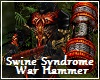 Swine Syndrome Hammer