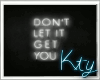 K. Dont Let It // Neon