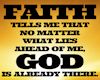 FAITH tells me...