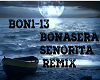 bonasera senorita remix