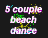 5 couple beach dance