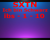 SXTN - Ich bin Schwarz