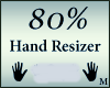 Avatar Hands Resizer  80