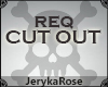 [JR] Cut Out Req