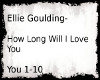 Ellie Goulding- How Long