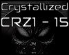 CRZ - Crystallized