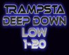 Trampsta - Deep down low