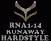 HARDSTYLE - RUNAWAY