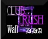 Club Crush Wall Sign