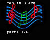 Men in Black pt 1
