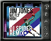 ! Jim Jones  We fly high