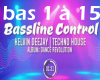 Bassline Control 2025