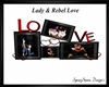 Lady & Rebel Love