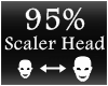 [M] Scaler Head 95%
