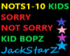 Sorry not Sorry Kid BopZ