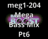 Mega Bass Mix Pt6