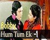 Bobby-Hum tum-Part 1