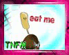 [eat me] sign corndog