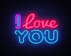 Neon I Love You Sign