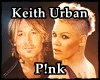 Keith Urban & P!nk