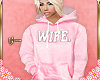 ! Req. Longer Wife Hoody