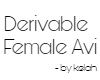 Derivable Female Avi