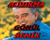 A*Aldırma Gonul Remix