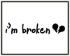 Broken hearted Sign