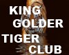 king golden tiger club