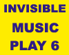 Invisible Music Play 6