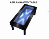 Anim Blue LED Table