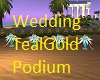 Wedding TealGold Podium