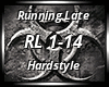 Hardstyle | Running Late