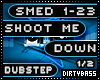 SMED Shoot Me Down Dub 1