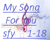 my song for you