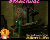 #fancywoc_AlienLife2