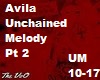 Unchained Melody-Avila