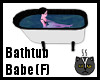 Bathtub Babe (F)