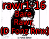 Bare - Rawr (D Fonz Rmx)