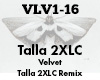 Talla 2XLC Velvet Remix