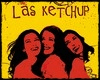 Las Ketchup + D