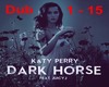 Katy Perry - Dark Horse 