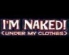 ~VP~ Naked Under Clothes