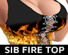 SIB - Fire Top