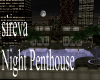 sireva Night PentHouse
