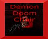 Demon Doom Chair