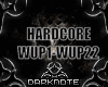 HARDCORE~WUP